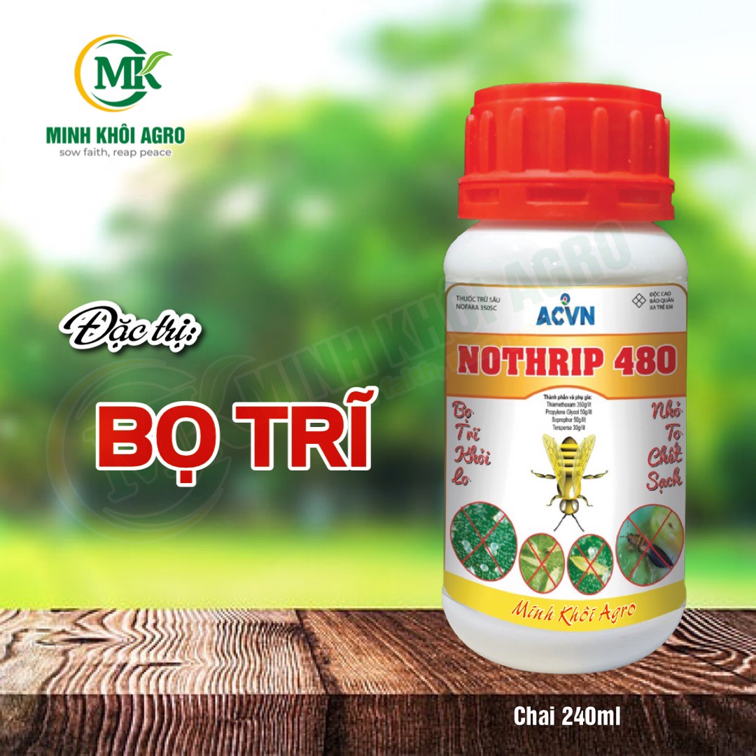 Thuốc đặc trị bọ trĩ NOTHRIP 480 - Chai 240ml